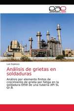 Análisis de grietas en soldaduras