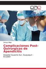 Complicaciones Post-Quirurgicas de Apendicitis