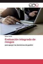 Evaluación integrada de riesgos