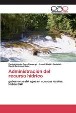 Administración del recurso hídrico