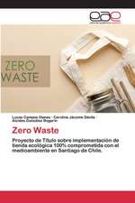 Zero Waste