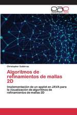 Algoritmos de refinamientos de mallas 2D