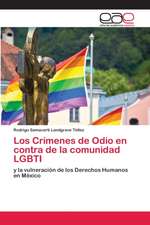 Los Crímenes de Odio en contra de la comunidad LGBTI