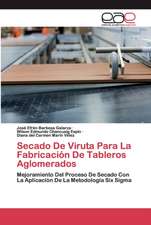 Secado De Viruta Para La Fabricación De Tableros Aglomerados