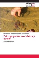 Eritropoyetina en cabeza y cuello