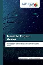 Travel to English stories