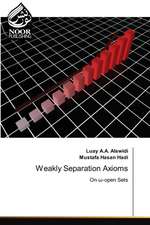 Weakly Separation Axioms