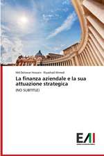 La finanza aziendale e la sua attuazione strategica