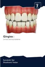 Gingiva :