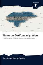 Notes on Garifuna migration