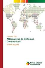 Alternativas de Sistemas Construtivos