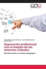 Superación profesional con el empleo de los entornos virtuales