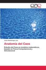 Anatomía del Caos