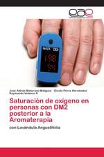 Saturación de oxígeno en personas con DM2 posterior a la Aromaterapia