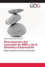 Reevaluación del concepto de BMS y de la Dinámica Empresarial