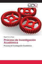 Proceso de Investigación Académica