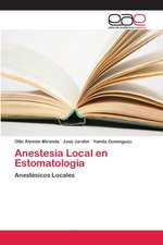 Anestesia Local en Estomatología