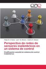 Perspectiva de redes de sensores inalámbricos en un sistema de control