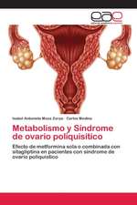 Metabolismo y Síndrome de ovario poliquisitico