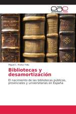 Bibliotecas y desamortización