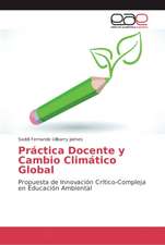 Práctica Docente y Cambio Climático Global