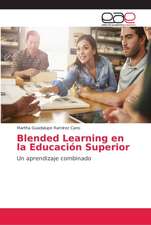 Blended Learning en la Educación Superior