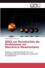 IDEA en Resolución de Problemas en Mecánica Newtoniana