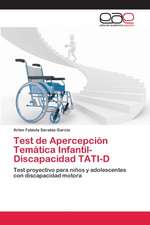 Test de Apercepción Temática Infantil-Discapacidad TATI-D