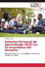 Entorno Personal de Aprendizaje (PLE) en la enseñanza del derecho