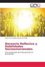 Docencia Reflexiva y Habilidades Socioemocionales