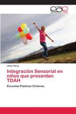 Integración Sensorial en niños que presentan TDAH