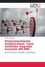 Posicionamiento Institucional. Caso Instituto Sagrado Corazón HH.MM