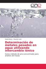 Determinación de metales pesados en agua utilizando intercambio iónico