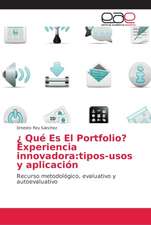 ¿ Qué Es El Portfolio? Experiencia innovadora:tipos-usos y aplicación