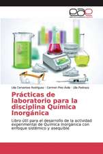 Prácticas de laboratorio para la disciplina Química Inorgánica