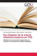 Eco Doppler de la arteria oftalmica materna en THE