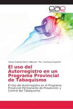 El uso del Autorregistro en un Programa Provincial de Tabaquismo