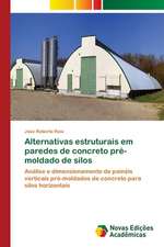 Alternativas estruturais em paredes de concreto pré-moldado de silos