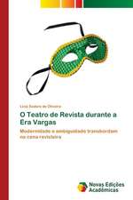 O Teatro de Revista durante a Era Vargas