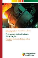 Processos Industriais de Fabricação