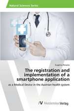 The registration and implementation of a smartphone application