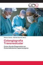 Colangiografia Transvesicular