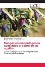 Hongos entomopatogenos asociados al ácaro de las agallas