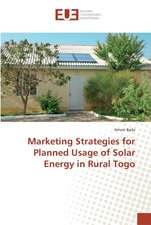 Marketing Strategies for Planned Usage of Solar Energy in Rural Togo