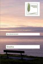 Gwéha