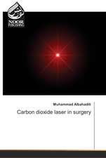 Carbon dioxide laser in surgery