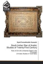 South Indian Star of Arabic Studies of Twenty-First Century