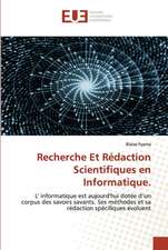 Recherche Et Rédaction Scientifiques en Informatique.