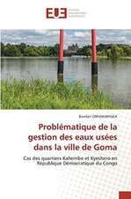 Problématique de la gestion des eaux usées dans la ville de Goma