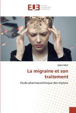 La migraine et son traitement